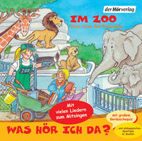 Vorderes Coverbild Was hör ich da? Im Zoo