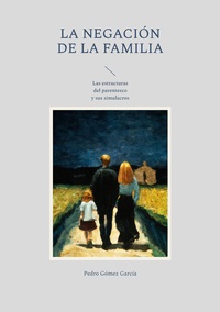 Vorderes Coverbild La negación de la familia