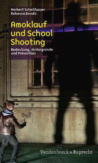 Vorderes Coverbild Amoklauf und School Shooting