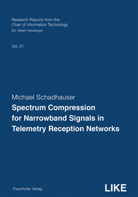 Vorderes Coverbild Spectrum Compression for Narrowband Signals in Telemetry Reception Networks