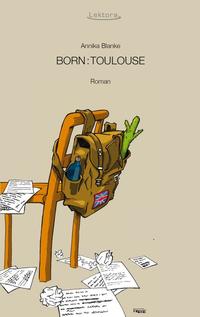 Vorderes Coverbild Born: Toulouse