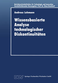 Vorderes Coverbild Wissensbasierte Analyse technologischer Diskontinuitäten