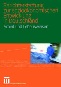 Vorderes Coverbild Berichterstattung zur sozioökonomischen Entwicklung in Deutschland