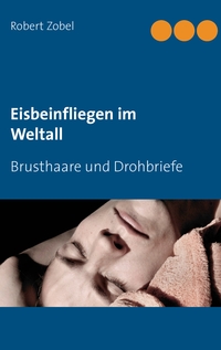 Vorderes Coverbild Eisbeinfliegen im Weltall