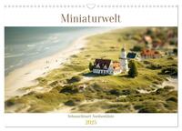 Vorderes Coverbild Miniaturwelt - Sehnsuchtsort Nordseeküste (Wandkalender 2025 DIN A3 quer), CALVENDO Monatskalender