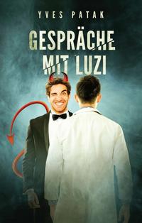 Vorderes Coverbild Gespräche mit Luzi
