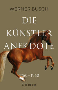 Vorderes Coverbild Die Künstleranekdote 1760–1960