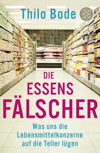 Vorderes Coverbild Die Essensfälscher