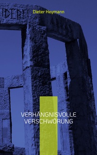 Vorderes Coverbild Verhängnisvolle Verschwörung