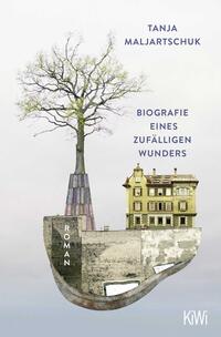 Vorderes Coverbild Biografie eines zufälligen Wunders