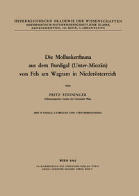 Vorderes Coverbild Die Molluskenfauna aus dem Burdigal (Unter-Miozän) von Fels am Wagram in Niederösterreich