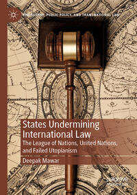 Vorderes Coverbild States Undermining International Law