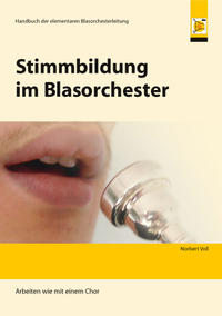 Vorderes Coverbild Stimmbildung im Blasorchester