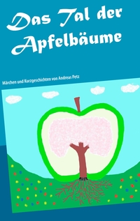 Vorderes Coverbild Das Tal der Apfelbäume