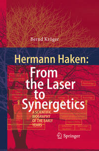 Vorderes Coverbild Hermann Haken: From the Laser to Synergetics