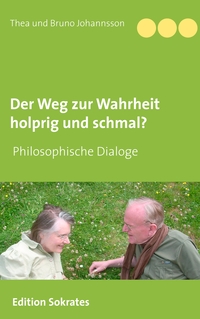 Vorderes Coverbild Der Weg zur Wahrheit holprig und schmal