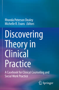 Vorderes Coverbild Discovering Theory in Clinical Practice