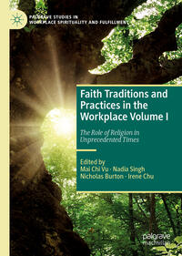 Vorderes Coverbild Faith Traditions and Practices in the Workplace Volume I