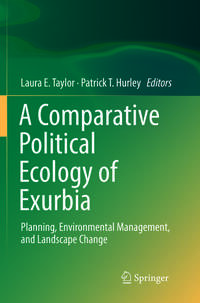 Vorderes Coverbild A Comparative Political Ecology of Exurbia