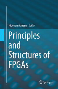 Vorderes Coverbild Principles and Structures of FPGAs
