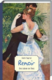 Vorderes Coverbild Renoir - Das Leben ein Tanz