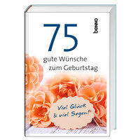 Vorderes Coverbild 75 gute Wünsche zum Geburtstag