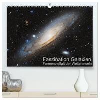 Vorderes Coverbild Faszination Galaxien Formenvielfalt der Welteninseln (hochwertiger Premium Wandkalender 2025 DIN A2 quer), Kunstdruck in Hochglanz