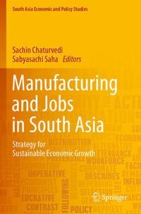 Vorderes Coverbild Manufacturing and Jobs in South Asia