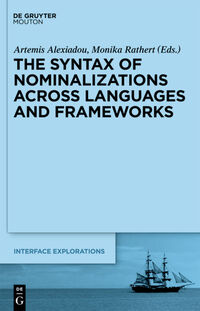 Vorderes Coverbild The Syntax of Nominalizations across Languages and Frameworks