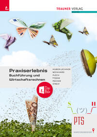 Vorderes Coverbild Praxiserlebnis – Buchführung und Wirtschaftsrechnen PTS + TRAUNER-DigiBox
