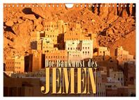 Vorderes Coverbild Die Baukunst des Jemen (Wandkalender 2025 DIN A4 quer), CALVENDO Monatskalender