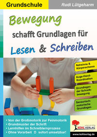 Vorderes Coverbild Bewegung schafft Grundlagen für Lesen und Schreiben