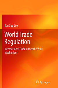 Vorderes Coverbild World Trade Regulation
