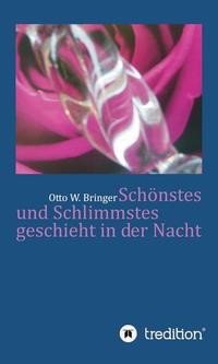 Vorderes Coverbild Schönstes und Schlimmstes geschieht in der Nacht