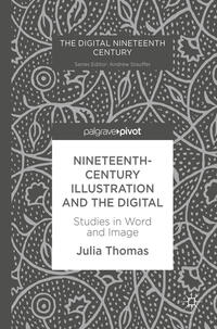Vorderes Coverbild Nineteenth-Century Illustration and the Digital