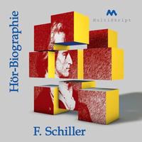 Vorderes Coverbild Schiller - Hör-Biographie