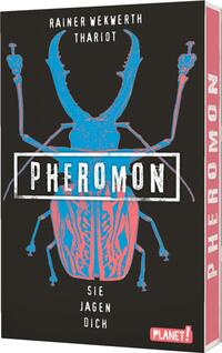 Vorderes Coverbild Pheromon 3: Sie jagen dich