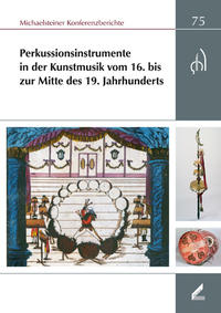 Vorderes Coverbild Perkussionsinstrumente in der Kunstmusik vom 16. bis zur Mitte des 19. Jahrhunderts