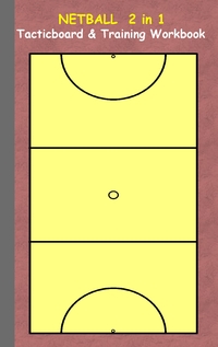 Vorderes Coverbild Netball 2 in 1 Tacticboard and Training Workbook