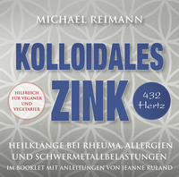 Vorderes Coverbild Kolloidales Zink [432 Hertz]