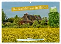 Vorderes Coverbild Reetdachhäuser in Hoben - Ein Maitag in der Wismarbucht (Wandkalender 2026 DIN A3 quer), CALVENDO Monatskalender