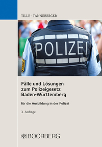 Vorderes Coverbild Fälle und Lösungen zum Polizeigesetz Baden-Württemberg