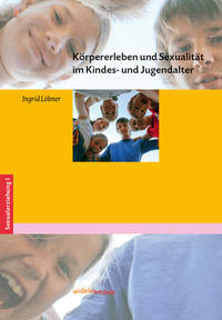 Vorderes Coverbild Körpererleben und Sexualität im Kindes- und Jugendalter