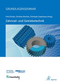 Vorderes Coverbild Grundlagenseminar Zahnrad- und Getriebetechnik