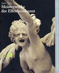 Vorderes Coverbild Meisterwerke der Elfenbeinkunst