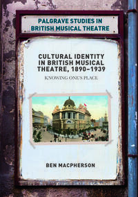Vorderes Coverbild Cultural Identity in British Musical Theatre, 1890–1939