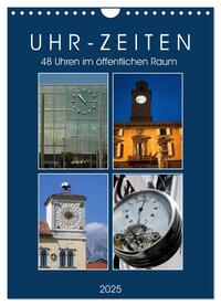 Vorderes Coverbild Uhr-Zeiten (Wandkalender 2025 DIN A4 hoch), CALVENDO Monatskalender
