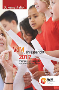Vorderes Coverbild VdM - Jahresbericht. Berichte des Bundesvorstandes, der Bundesgeschäftsstelle,... / VdM Jahresbericht 2017