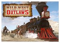 Vorderes Coverbild Wild West Outlaws (Wandkalender 2026 DIN A2 quer), CALVENDO Monatskalender