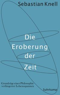 Vorderes Coverbild Die Eroberung der Zeit